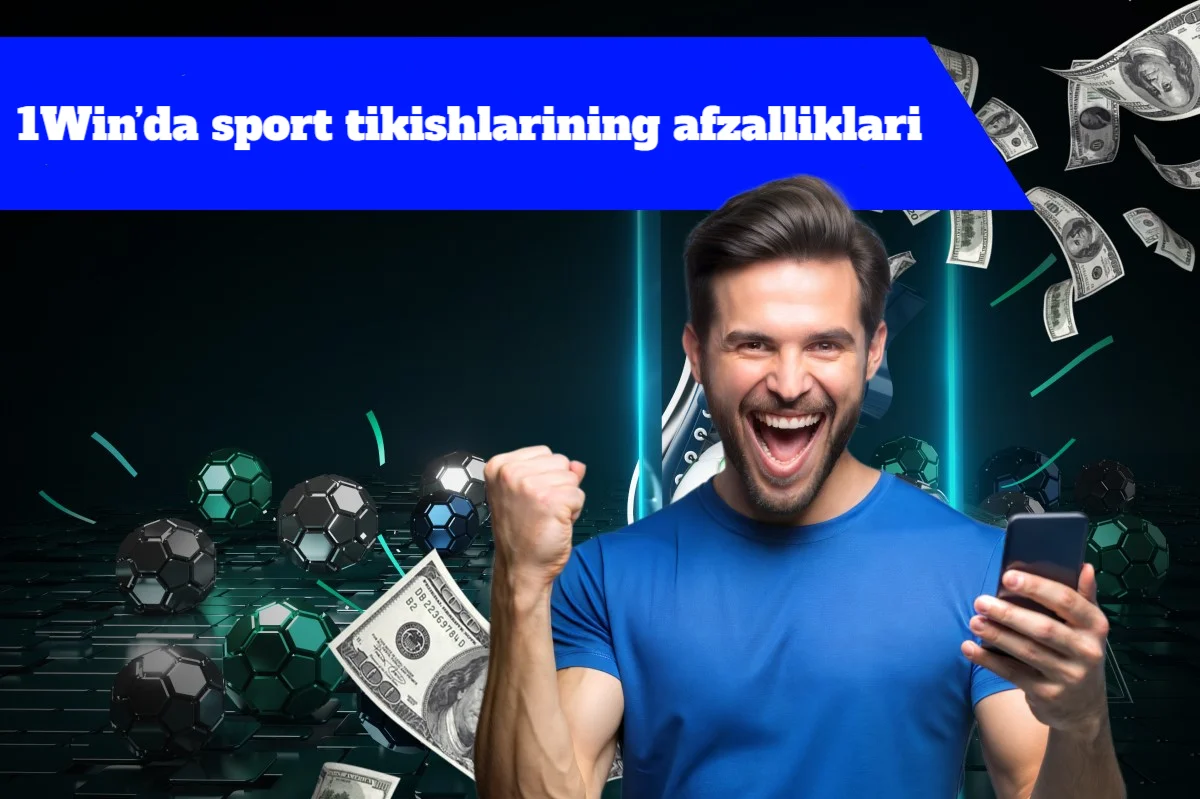 Sport tikishlari 1Win